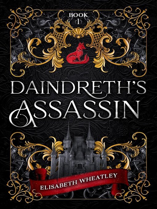 Title details for Daindreth's Assassin by Elisabeth Wheatley - Wait list